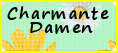 Wir suchen Damen national und international.